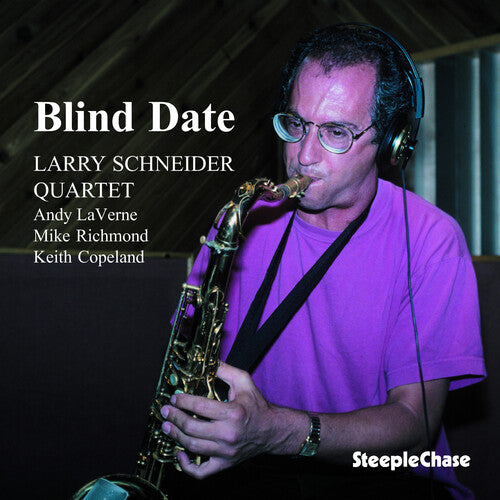 Larry Schneider - Blind Date