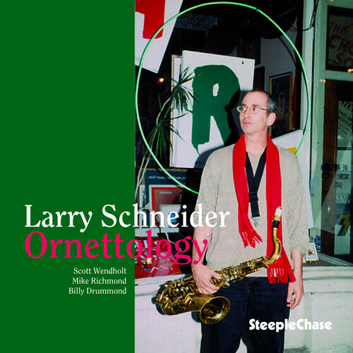 Larry Schneider - Ornettology