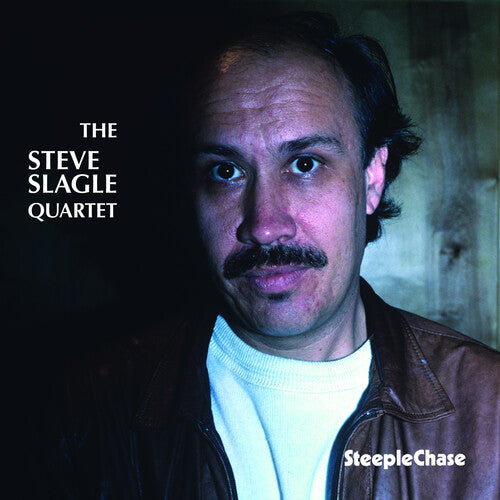 Steve Slagle - Steve Slagle Quartet