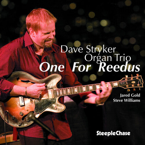 Dave Stryker - One for Reedus