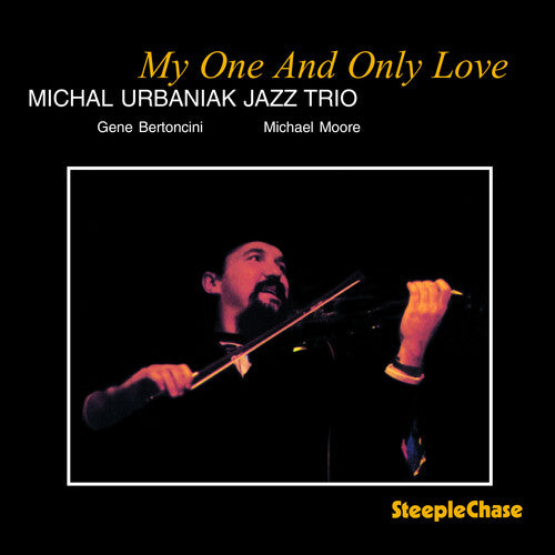 Urbaniak - My One & Only Love