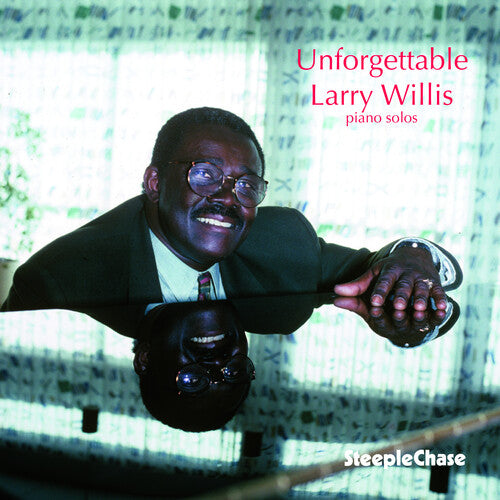 Larry Willis - Unforgettable