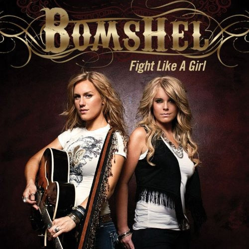 Bomshel - Fight Like a Girl