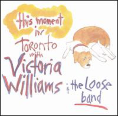 Victoria Williams - This Moment: Live in Toronto