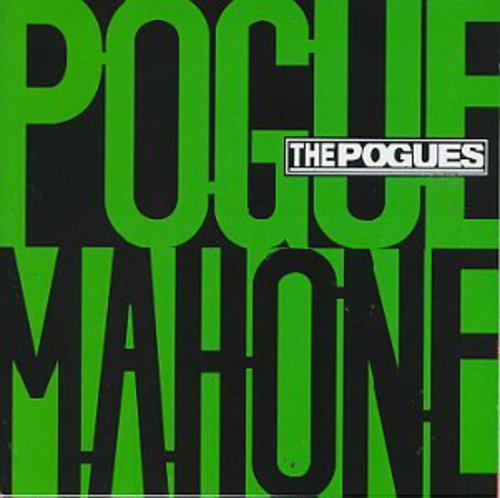 Pogues - Pogue Mahone