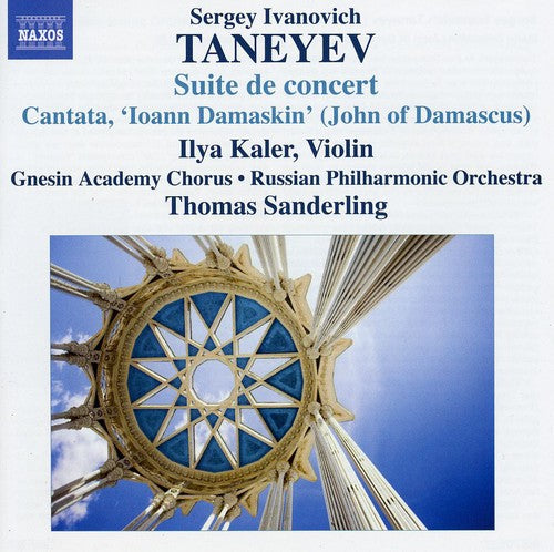 Taneyev/ Kaler/ Russian Po/ Sanderling - Suite de Concert / Cantata / John of Damascus