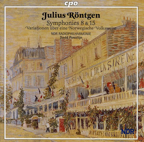 Rontgen/ Ndr Radiophilharmonie/ Porcelijn - Symphonies 8 & 15 / Variationen Uber Eine