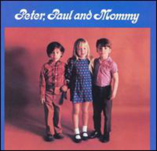 Paul Peter Mary - Peter Paul & Mommy