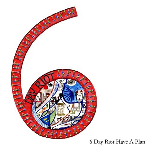 6 Day Riot - 6 Day Riot