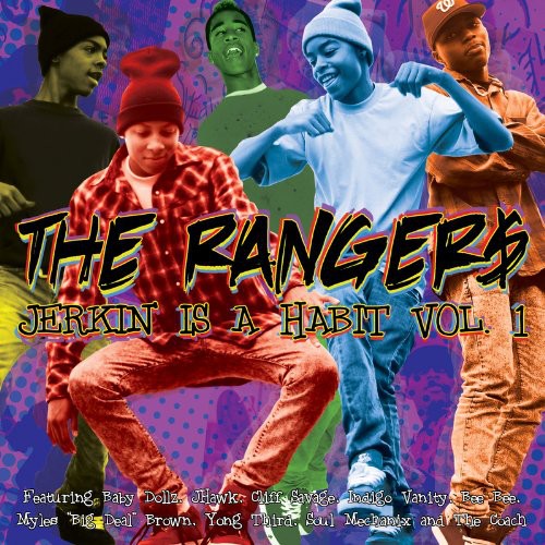 Rangers - Jerkin Is A Habit, Vol. 1