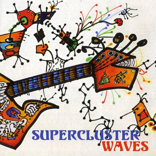 Supercluster - Waves