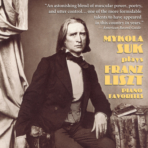 Liszt/ Suk - Mykola Suk Plays Liszt Piano Favorites