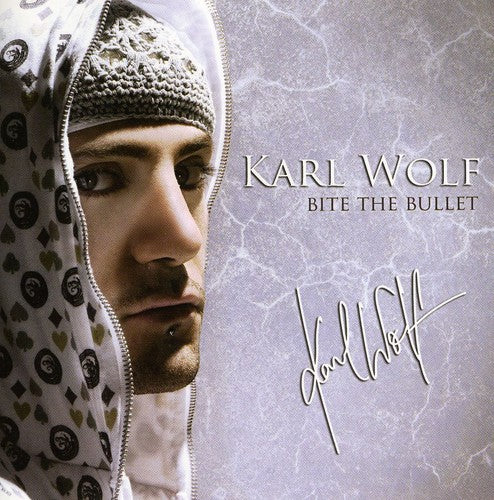 Karl Wolf - Bite the Bullet