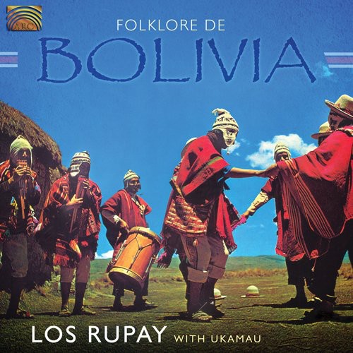 Rupay - Folklore de Bolivia