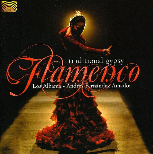 Alhama - Traditional Gypsy Flamenco
