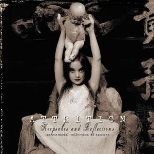 Attrition - Keepsakes for Reflections