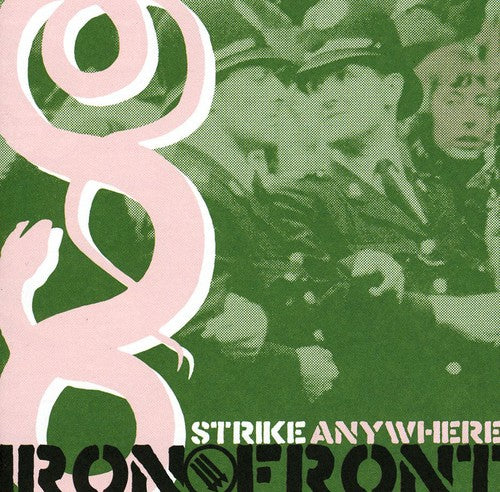 Strike Anywhere - Iron Front