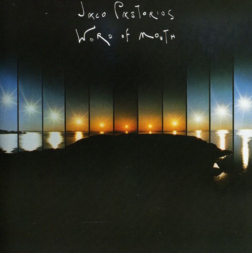 Jaco Pastorius - Word of Mouth