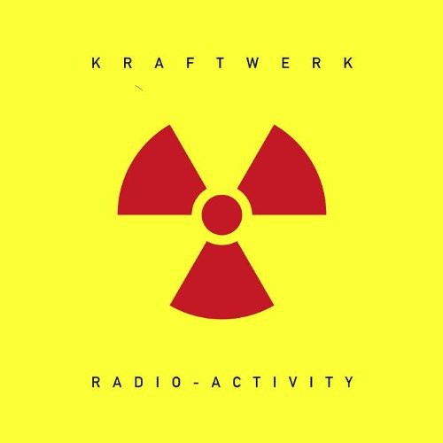 Kraftwerk - Radio-Activity (2009 Remastered Edition)