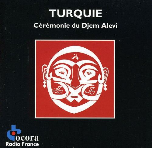 Ceremonie De Djem Alevi/ Various - Ceremonie de Djem Alevi