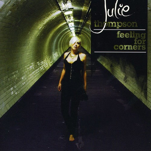 Julie Thompson - Feeling for Corners