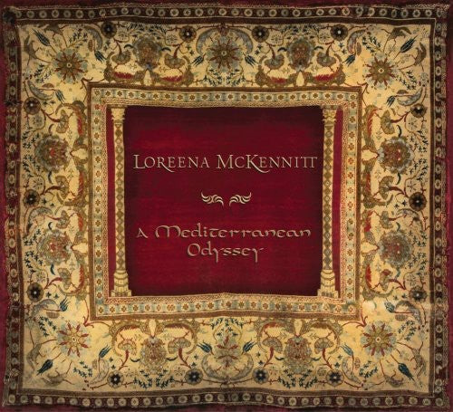 Loreena McKennitt - Mediterranean Odyssey
