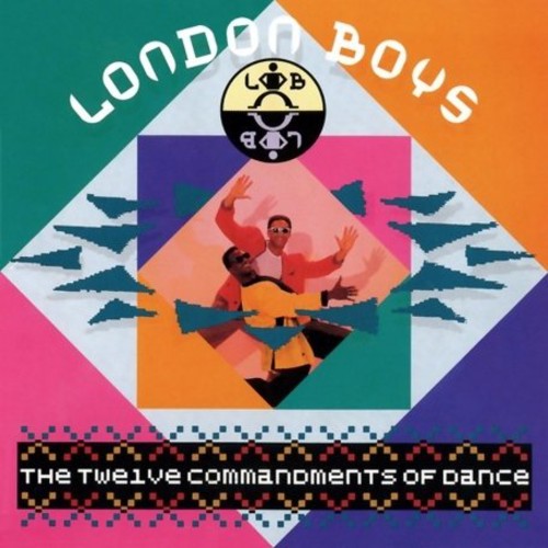 London Boys - Twelve Commandments of Dance