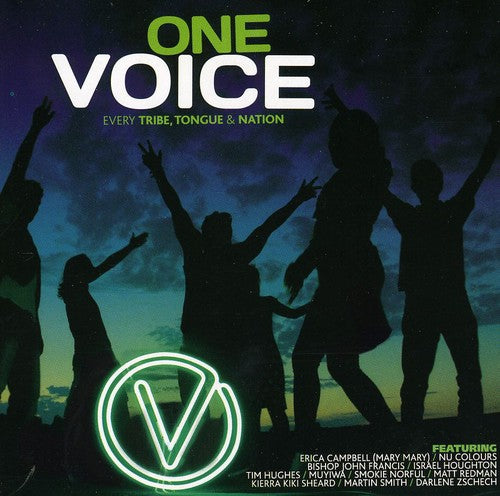 One Voice - Every Tribe Tongue & Nation