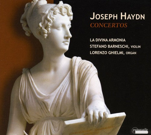 Haydn/ La Divina Armonia/ Barneschi/ Ghielmi - Concertos