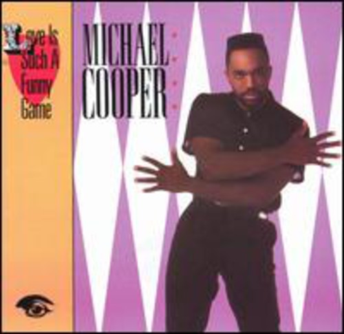 Michael Cooper - Love Is Such a Funny Game