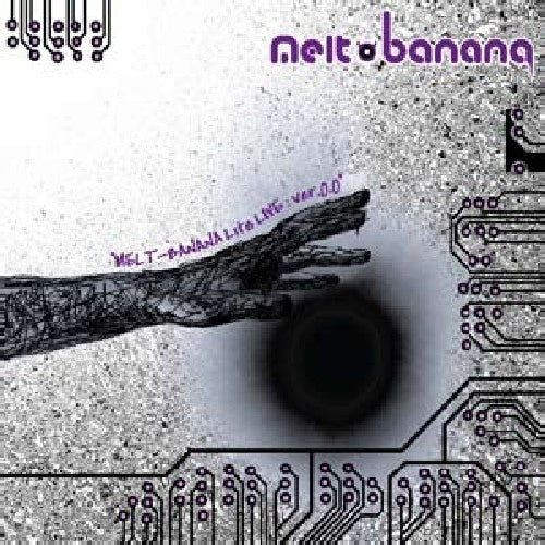 Melt Banana - Melt-Banana Lite Live Ver 0.0
