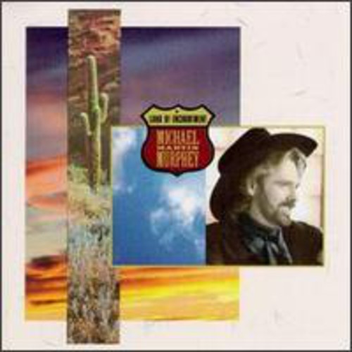 Michael Martin Murphey - Land of Enchantment