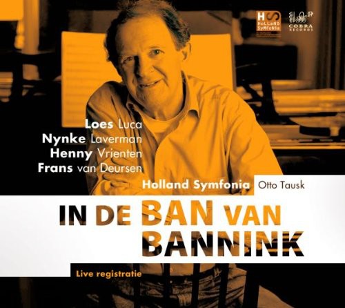Bannink/ Luca/ Laverman - In de Ban Van Bannink