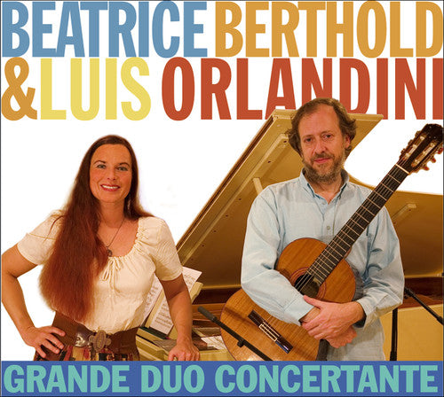 Berthold/ Orlandini/ Castelnuovo-Tedesco - Grande Duo Concertante