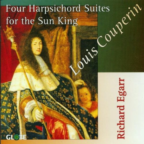 Couperin/ Egarr - 4 Harpsichord Suites for the Sun King