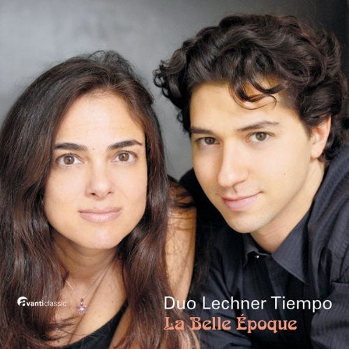 Duo Lechner Tiempo - La Belle Epoque