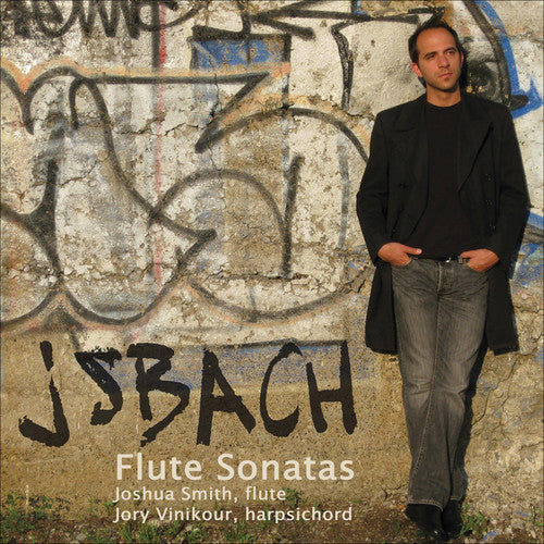 J.S. Bach / Smith/ Vinikour - Bach, J.S. : Flute Sonatas