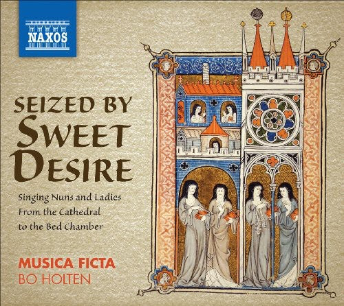 Musica - Seized By Sweet Desire / Singing Nuns & Ladies