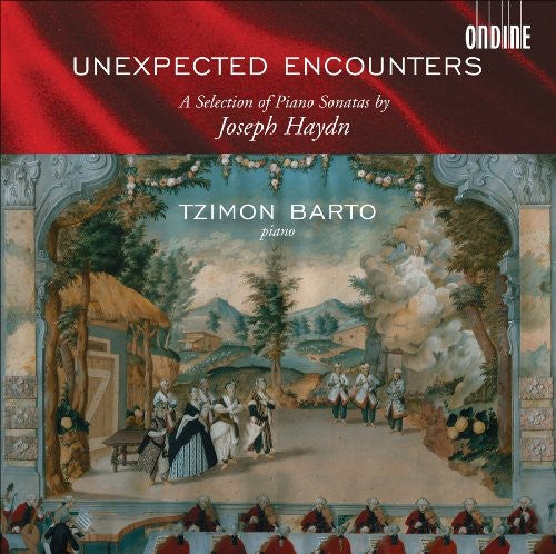 Haydn/ Barto/ Tzimon - Unexpected Encounters: Selection of Piano Sonatas