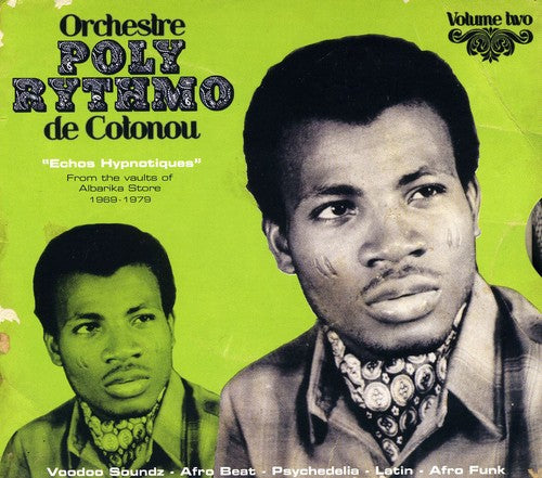 Orchestre Poly-Rythmo De Cotonou Dahomey - Echos Hypnotiques, Vol. 2