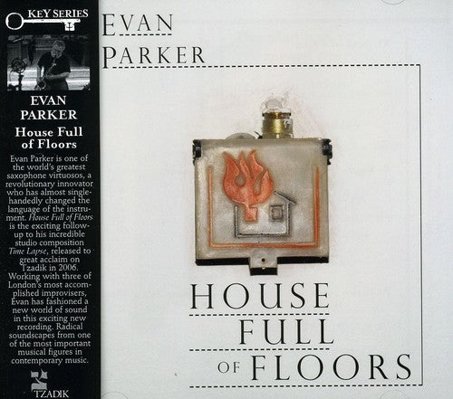 Evan Parker - House of Flowers