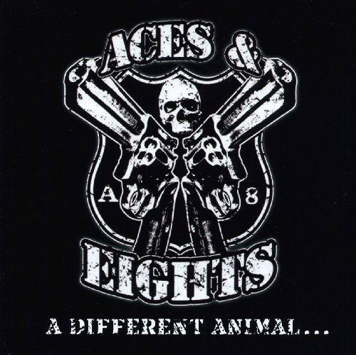Aces & Eights - A Different Animal