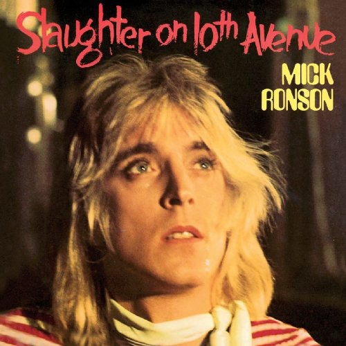 Mick Ronson - Slaughter on 10th Avenue