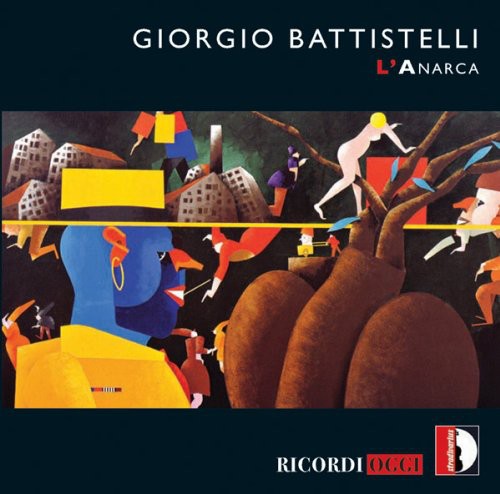 Battistelli/ Lombardi/ Ensemble Recherche - L'anarca