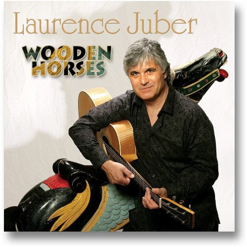 Laurence Juber - Wooden Horses