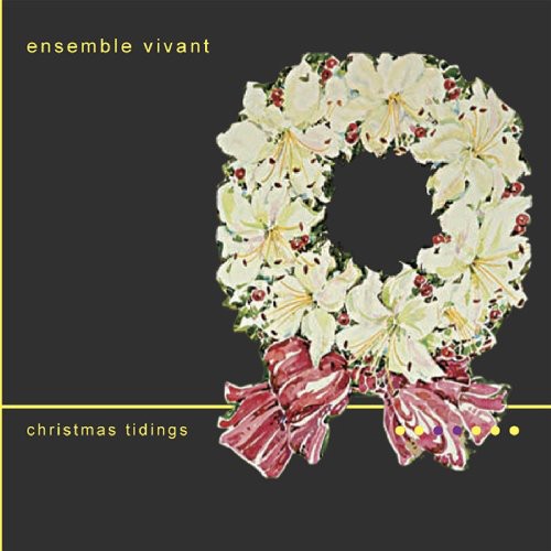 Ensemble Vivant - Christmas Tidings