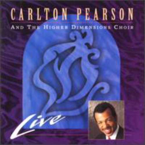 Carlton Pearson & Higher - Live