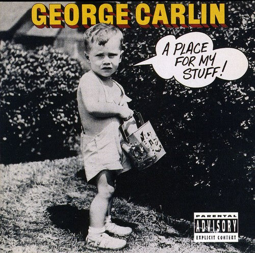 George Carlin - A Place For My Stuff