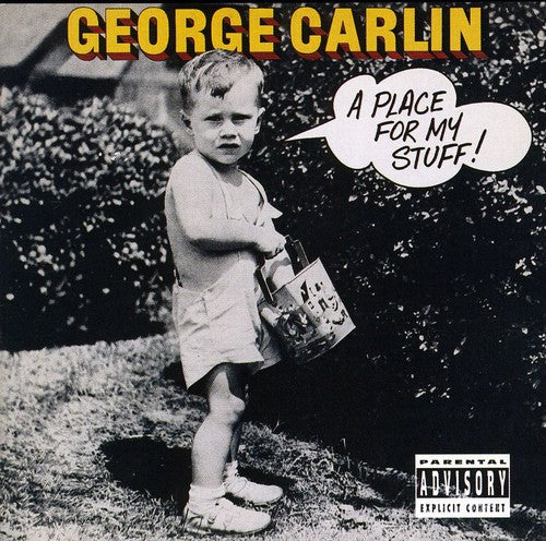 George Carlin - A Place For My Stuff