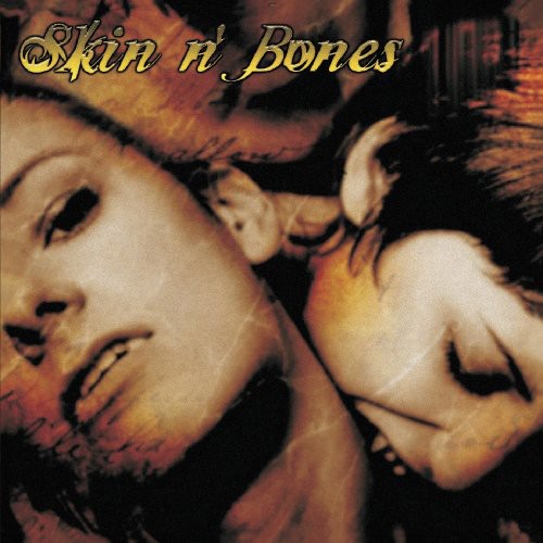 Skin Bones - Speak Easy